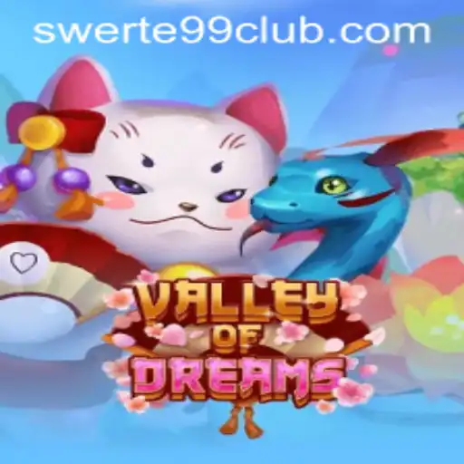 Discover the Enchanting World of ValleyofDreams: An In-depth Exploration